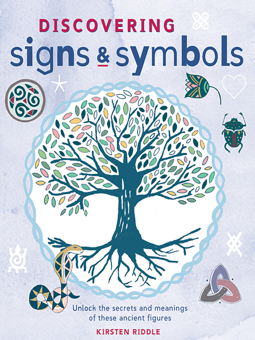 Title details for Discovering Signs and Symbols by Kirsten Riddle - Available